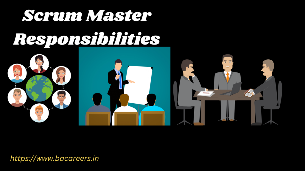 Scrum Master Responsibilities » BACareers, The Business Analyst Blog